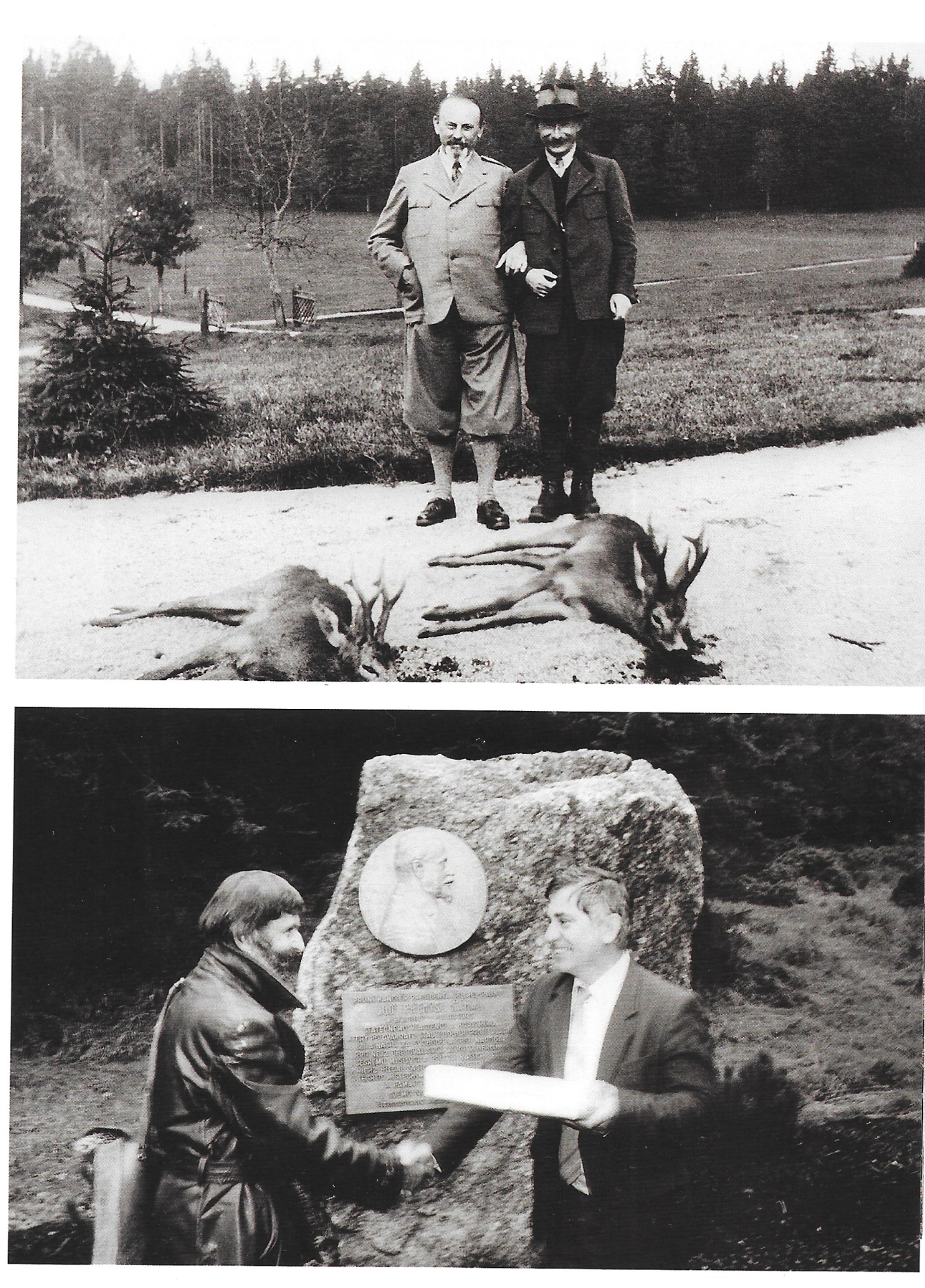 nahoře: Přemysl Šámal a lesník Wilhelm Johne na Nové Louce ve třicátých letech      dole: Tehdejší předseda jabloneckého okresu (vpravo) předává dar Miloslavu Nevrlému při odhalení nového Šámalova pomníku 8. září 1990